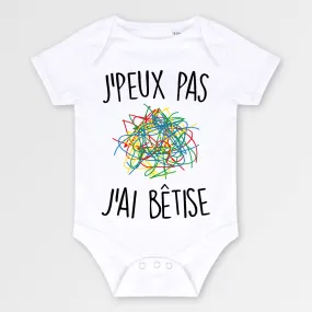Body Bébé J'peux pas j'ai bêtise